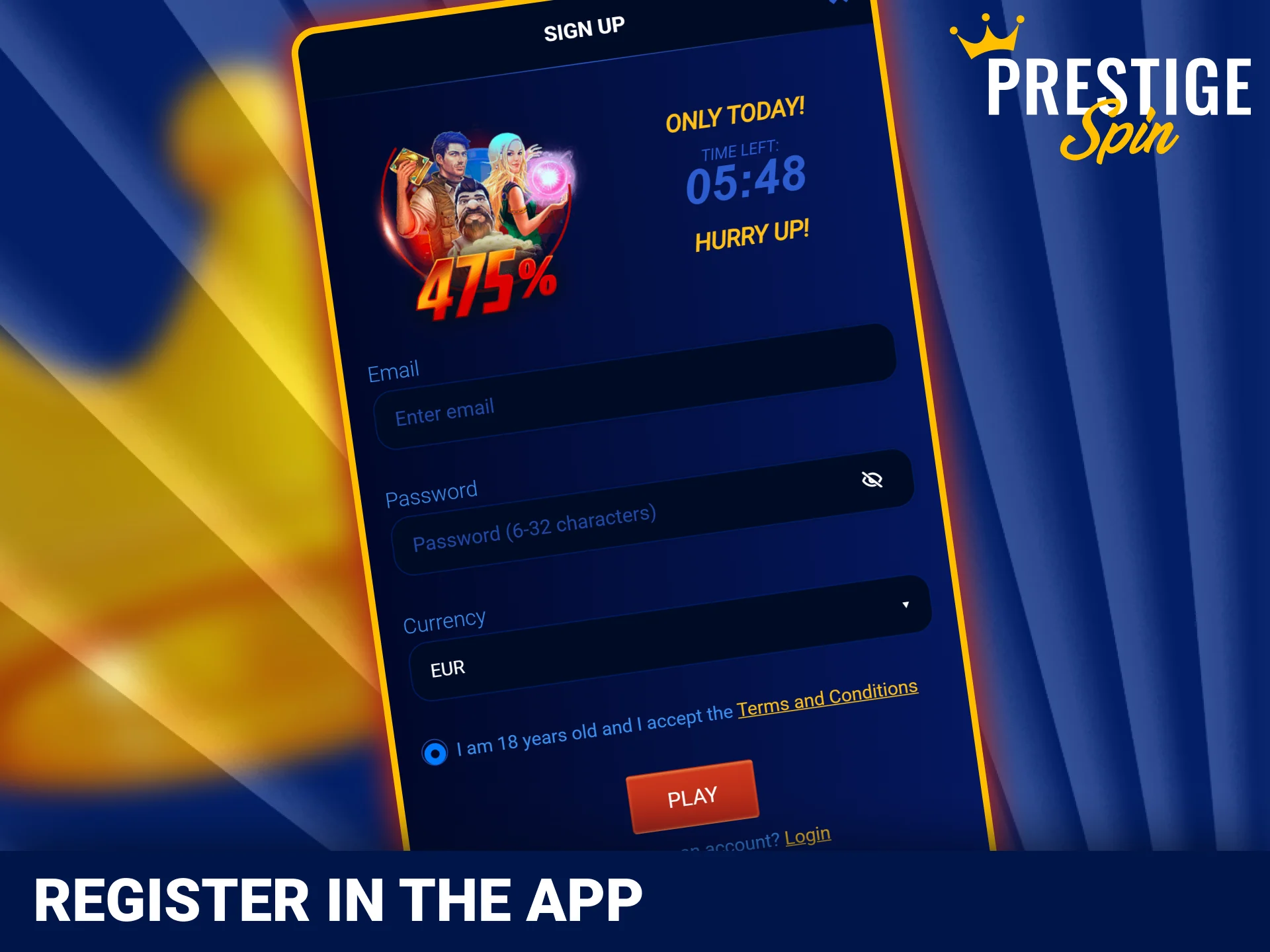 Sign up for a mobile account on official Prestige Spin.
