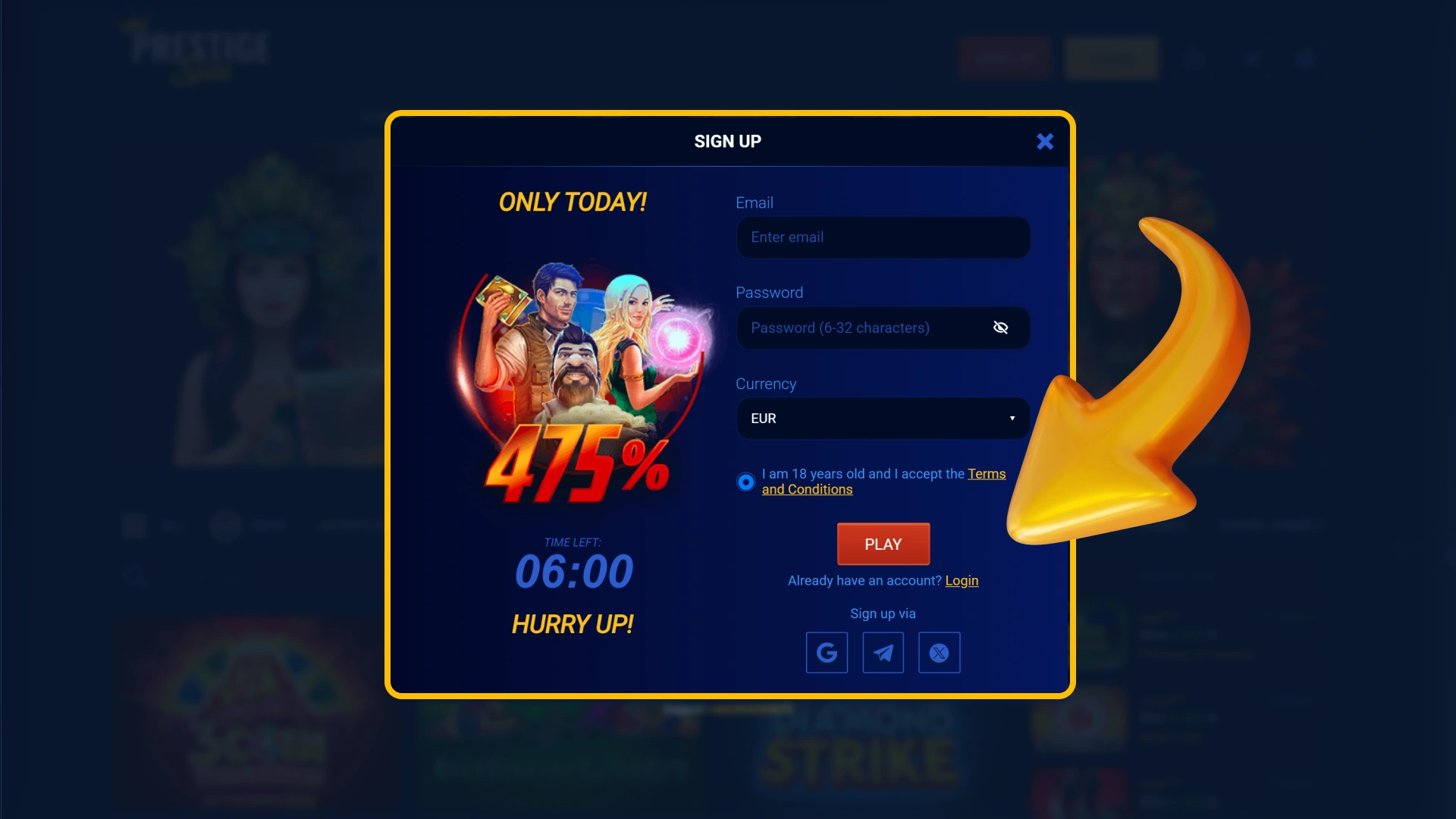 Register your private player account on official Prestige Spin.