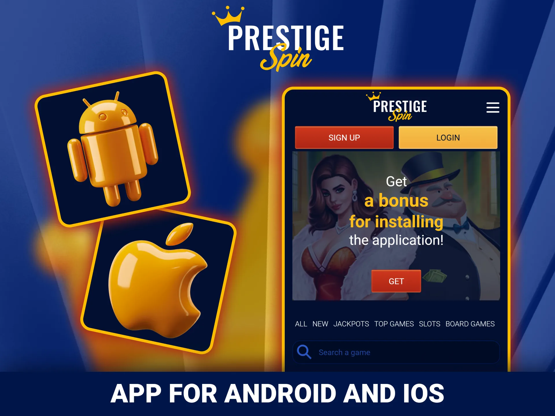 Download the mobile application directly from official Prestige Spin.