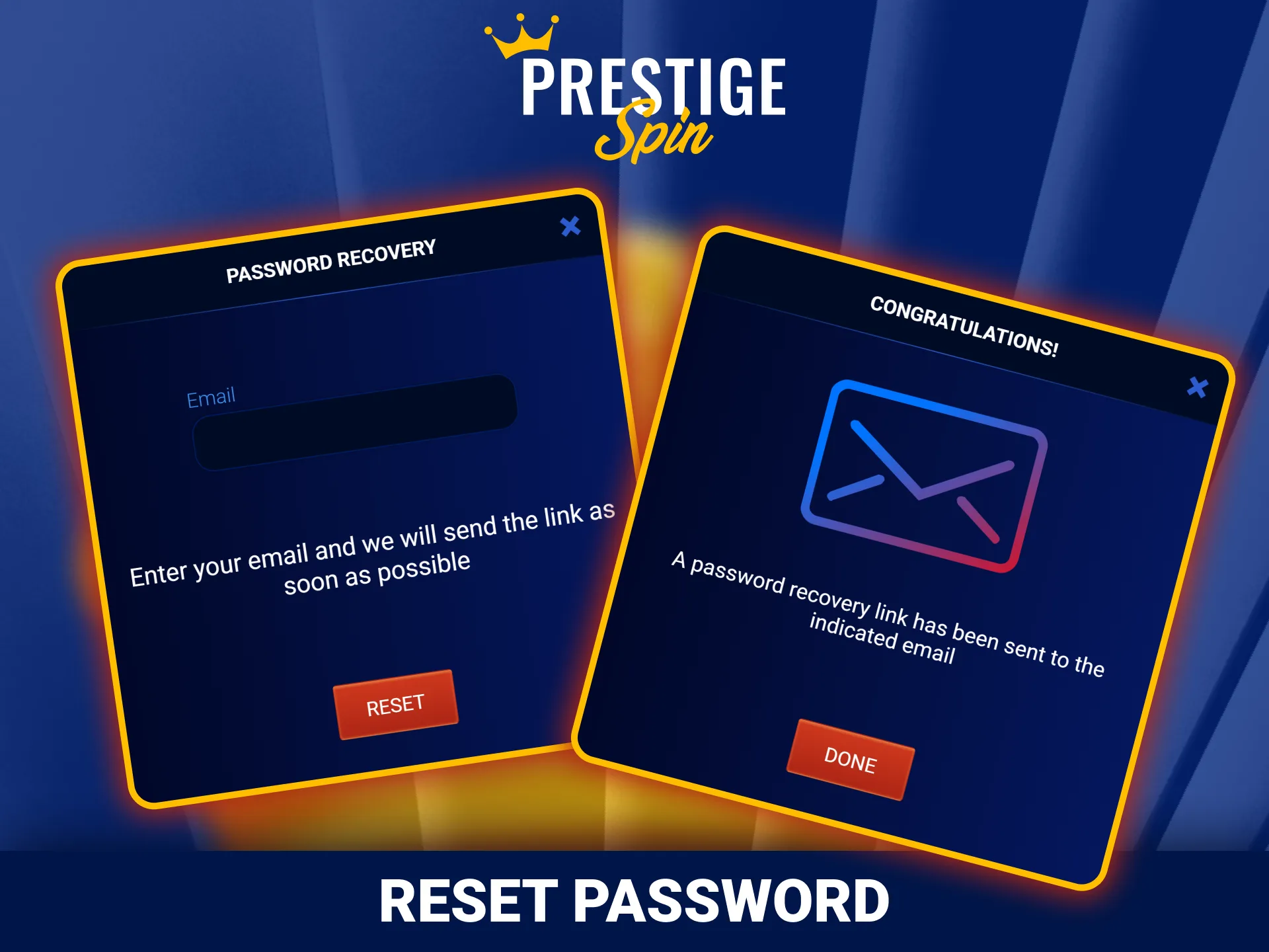 Recover your secure profile password through official Prestige Spin.